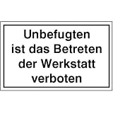 Produkt-Bild: Unbefugten ist das Betreten der Werkstatt verboten, Alu gepr&auml;gt, 33x25 cm