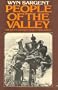 People of the Valley: Life with a Cannibal Tribe in New Guinea