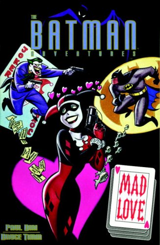 Batman: Mad Love and Other Stories