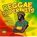 Reggae Super Hits