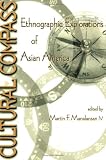 Cultural Compass (Asian American History & Cultu)
