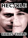 HECKLE (thriller, mystery, horror, suspense and a great read)