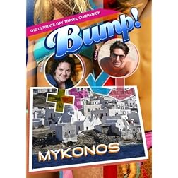 Bump The Ultimate Gay Travel Companion Mykonos
