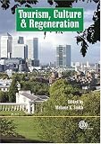 Tourism, Culture and Regeneration