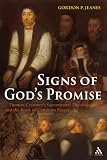 Signs of God's Promise: Thomas Cranmer's Sacramental Theology and the Book of Common Prayer