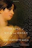 Shades of Milk and Honey