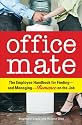 Office Mate: Your Employee Handbook for Romance on the Job