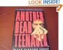 Another Dead Teenager: A Paul Turner Mystery (Paul Turner Mysteries)