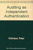 Auditing as independent authentication