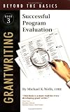 cover of Grantwriting Beyond the Basics Book 3: Successful Program Evaluation: 3 (Grantwriting Beyond the Basics)
