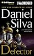 The Defector (Gabriel Allon Series)