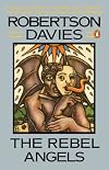 The Rebel Angels (Cornish Trilogy)