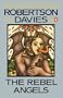 The Rebel Angels (Cornish Trilogy)