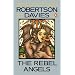 The Rebel Angels (Cornish Trilogy)