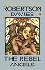 The Rebel Angels (Cornish Trilogy)