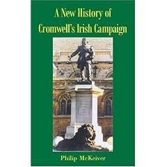 A New History of Cromwell's Irish Campaign