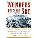 Wonders in the Sky: Unexplained Aerial Objects from Antiquity to Modern Times