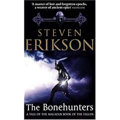 The Bonehunters (Malazan Book 6) (The Malazan Book of the Fallen)