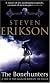 The Bonehunters (Malazan Book of Fallen 6) (Malazan Book of the Fallen)