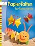 Papierfalten f�r kleine H�nde