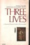 THREE LIVES