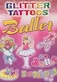 Glitter Tattoos Ballet (Glitter Tattoos)