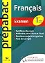 Fran�ais 1re Toutes s�ries : Examen
