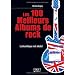 Les 100 meilleurs albums de rock