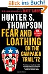Fear and Loathing on the Campaign Tra...