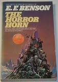 The horror horn and other stories : the best horror stories of E.F. Benson