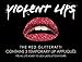 Violent Lips The Red Glitteratti Set Of 3 Temporary Lip Appliques RS.2274.00