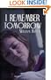 I Remember Tomorrow