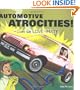 Automotive Atrocities: The Cars We Love to Hate