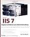 Microsoft IIS 7 Implementation and Administration (Mastering)