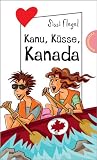 Produkt-Bild: Kanu, K&uuml;sse, Kanada aus der Reihe Freche M&auml;dchen - freche B&uuml;cher