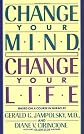 Change Your Mind, Change Your Life