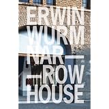Erwin Wurm: Narrow Housevon "Hans D�nser"
