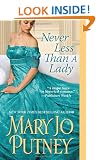 Never Less Than A Lady