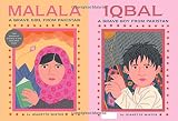 Malala : a brave girl from Pakistan ; Iqbal : a brave boy from Pakistan