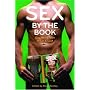 Sex by the Book: Gay Men's Tales of Lit and Lust