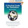 A Practical Guide for Translators (Topics in Translation)'