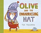 Olive and the embarassing hat