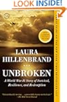 Unbroken: A World War II Story of Sur...