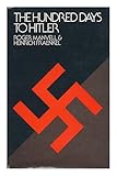 The hundred days to Hitler