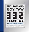 Change the Way You See Yourself: Through Asset-Based Thinking