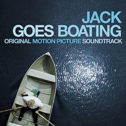 Jack Goes Boating Jack Goes Boating