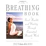 The Breathing Book: Vitality and Good Health Through Essential Breath Work