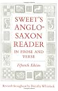 Sweet's Anglo-Saxon Reader in Prose and Verse