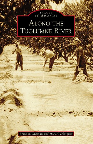 Along the Tuolumne River (Images of America)