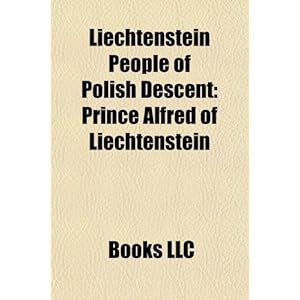 Liechtenstein People of Polish Descent: Prince Alfred of Liechtenstein
